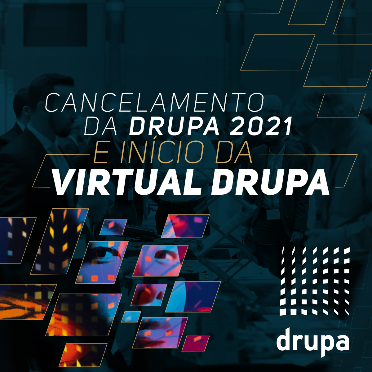 No momento, você está visualizando Cancelamento da drupa 2021 e início de virtual.drupa