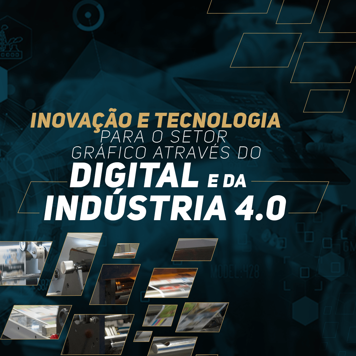 No momento, você está visualizando Inovação e tecnologia para o setor gráfico através do digital e da indústria 4.0