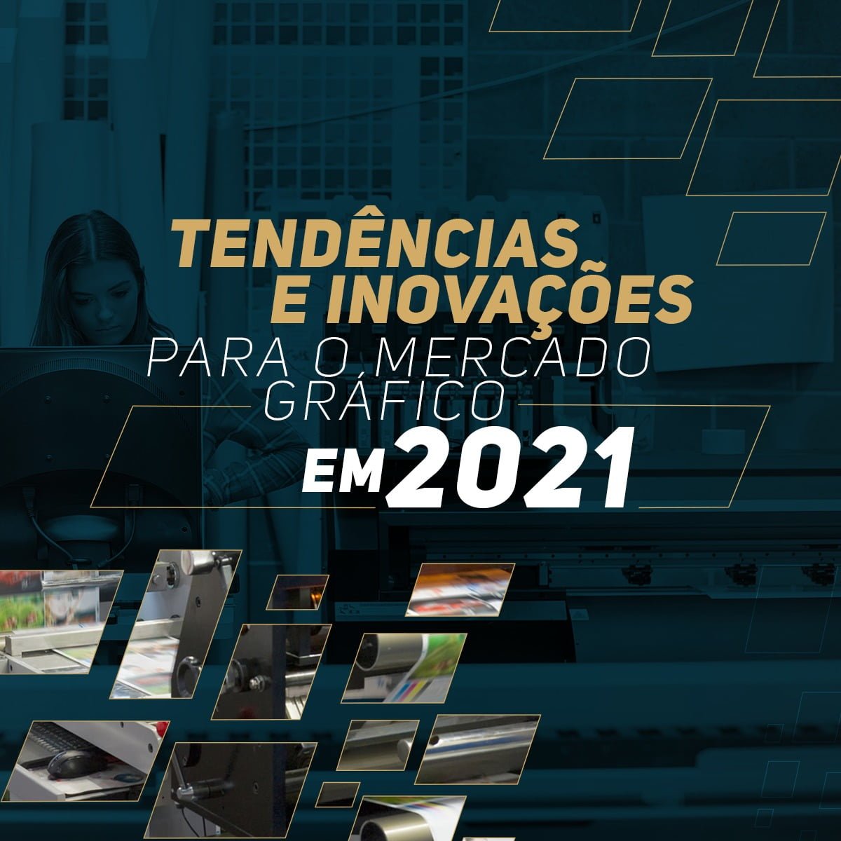 No momento, você está visualizando Tendências e inovações para o mercado gráfico em 2021