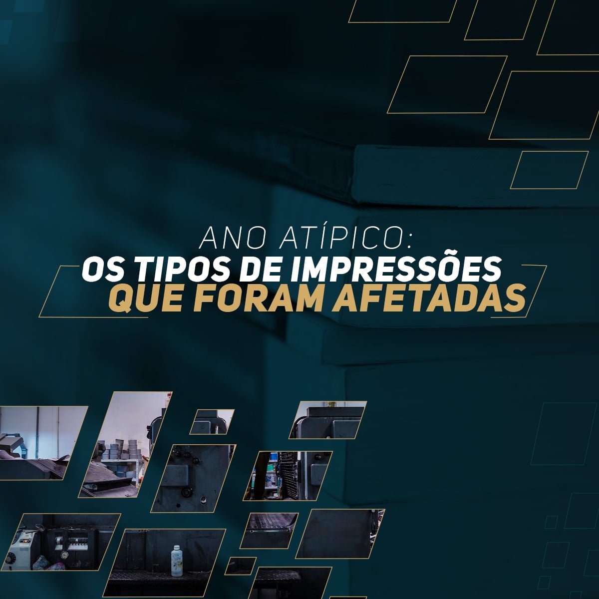 No momento, você está visualizando Ano atípico: os tipos de impressões que foram afetadas