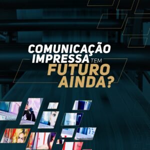 Leia mais sobre o artigo Comunicação impressa tem futuro ainda?